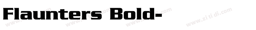 Flaunters Bold字体转换